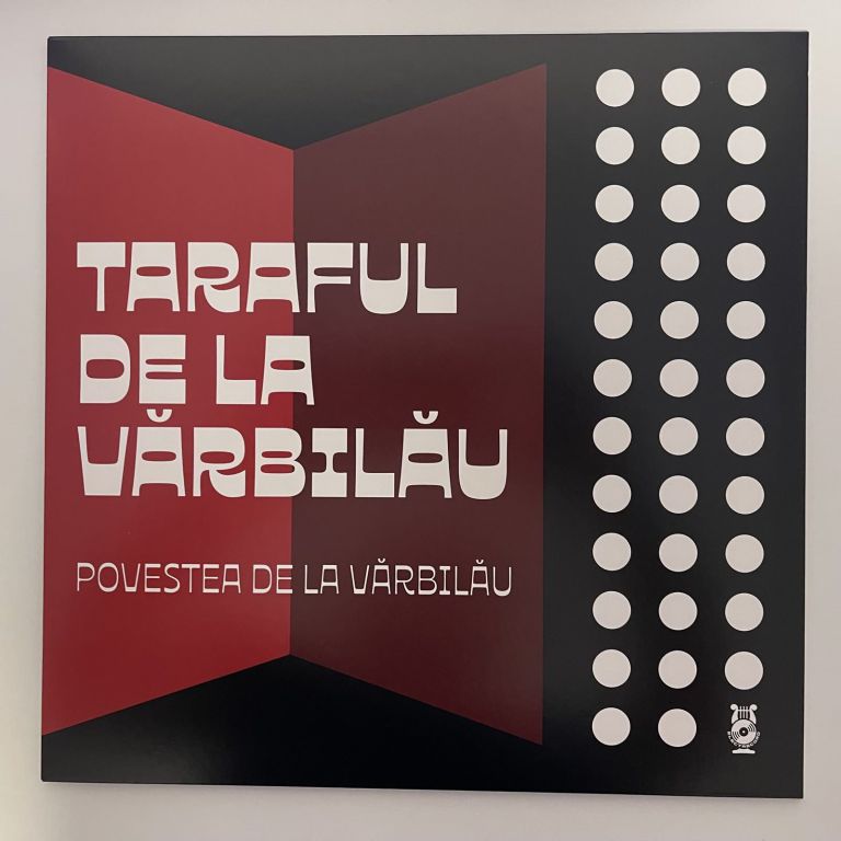 Taraful de la Vărbilău - Povestea de la Vărbilău