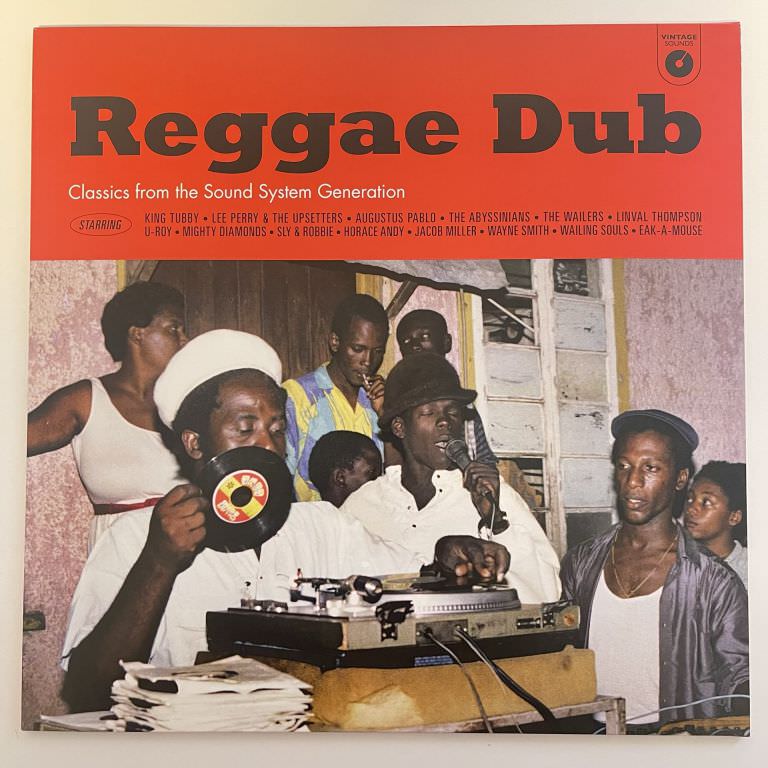 Various - Reggae Dub (Classics From The Sound System Generation)