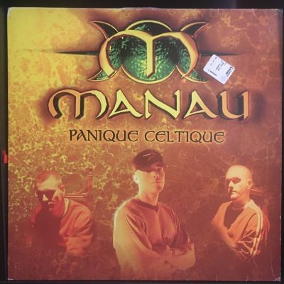 Manau - Panique Celtique