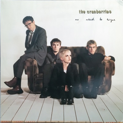 The Cranberries - No Need To Argue