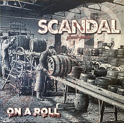 Scandal - On A Roll