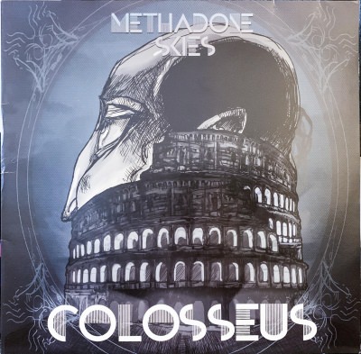 Methadone Skies - Colosseus