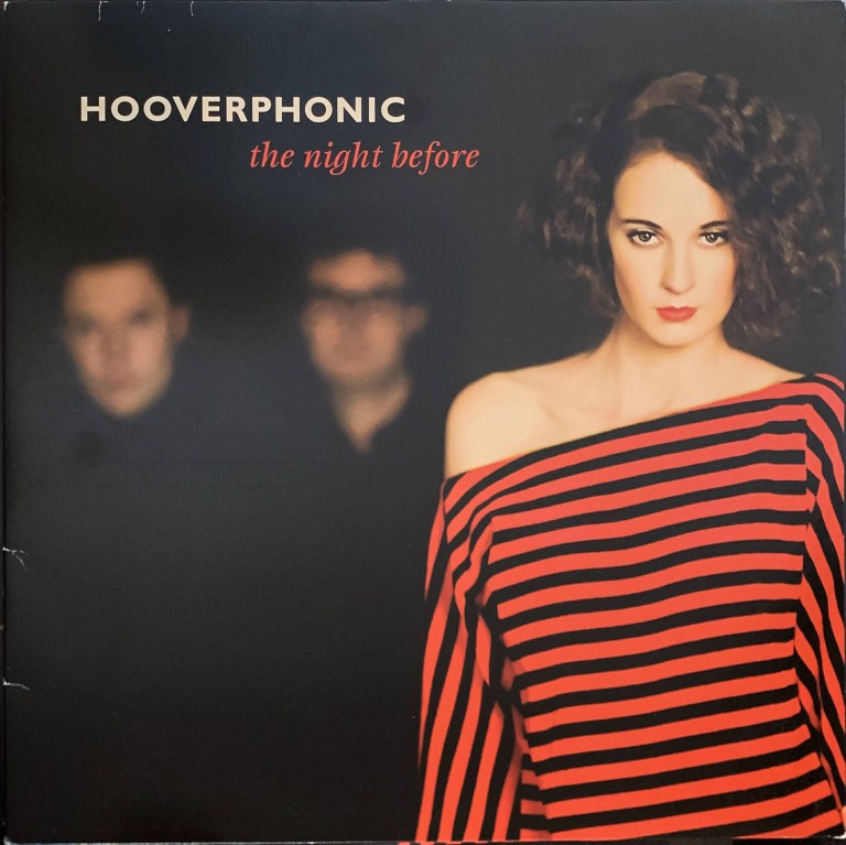 Hooverphonic - The Night Before