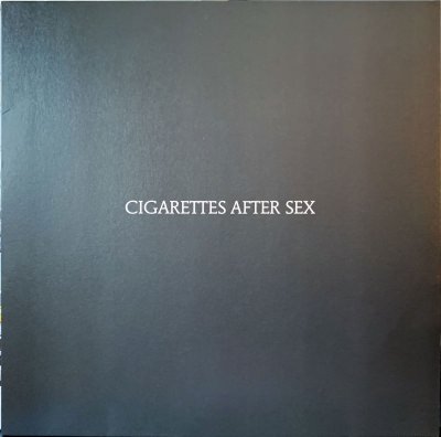 Cigarettes After Sex - Cigarettes After Sex