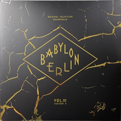 Various - Babylon Berlin - Volume III - Season 4 (Soundtrack)