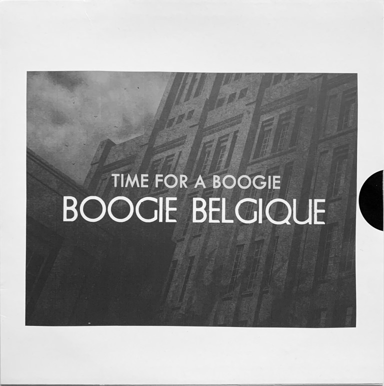 Boogie Belgique - Time For A Boogie (Test Pressing)