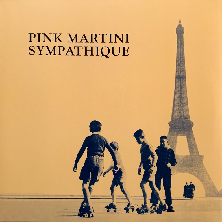 Pink Martini - Sympathique