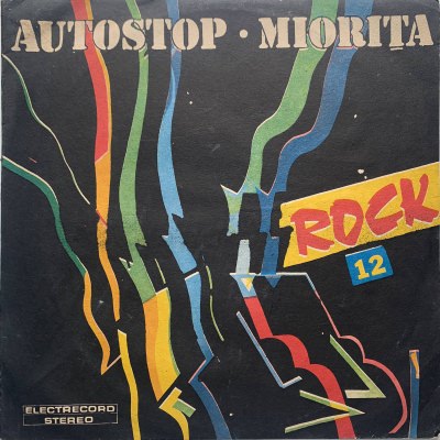 Formații Rock - 12 - Autostop • Miorita