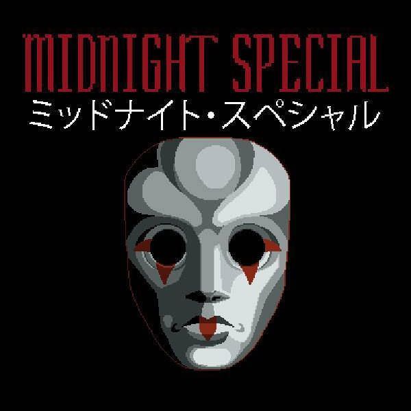 Midnight Special  * Early Access Released