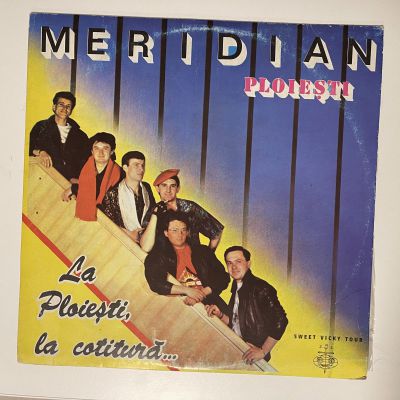 Meridian - La Ploiești, La Cotitură...