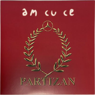 Partizan - Am Cu Ce