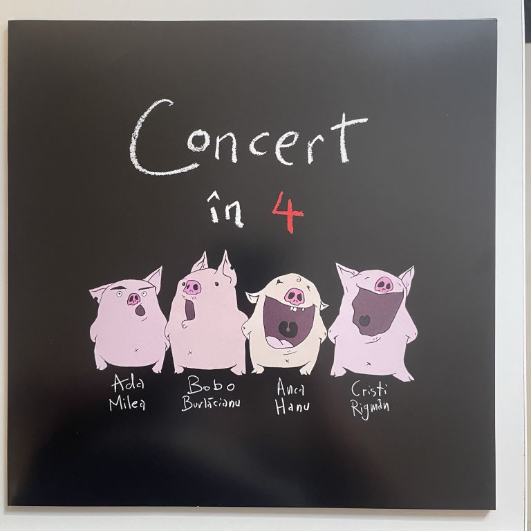 Ada Milea, Bogdan Burlăcianu, Anca Hanu, Cristi Rigman - Concert În 4