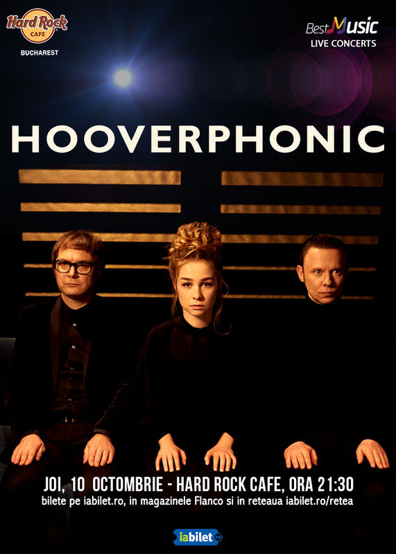 Concert Hooverphonic la Hard Rock Cafe