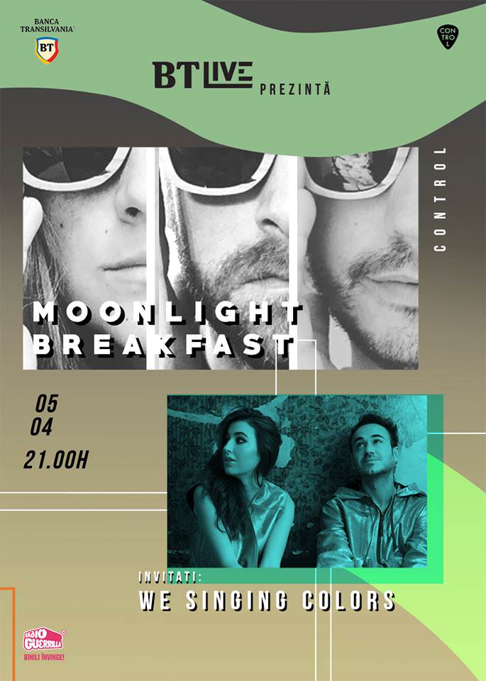 Moonlight Breakfast. Invitati: WeSinging Colors la BT Live