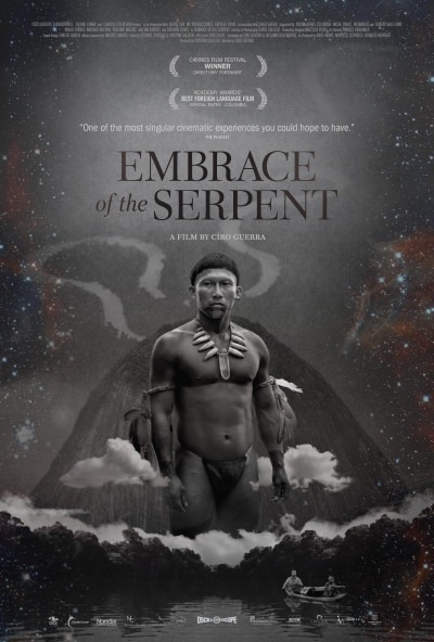 Embrace of the Serpent // El abrazo de la serpiente (2015)