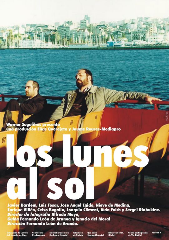 Los lunes al sol // Mondays in the Sun (2002)