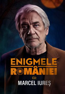 Marcel Iures prezinta Enigmele Romaniei — Sezonul 2 // Marcel Iures presents Romania's Enigmas — Season 2 (2024)