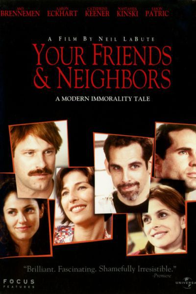 Your Friends and Neighbors (1998)